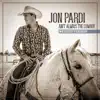Jon Pardi - Ain't Always the Cowboy (Western Version) - Single